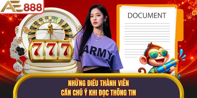 Những điều thành viên cần chú ý khi đọc thông tin